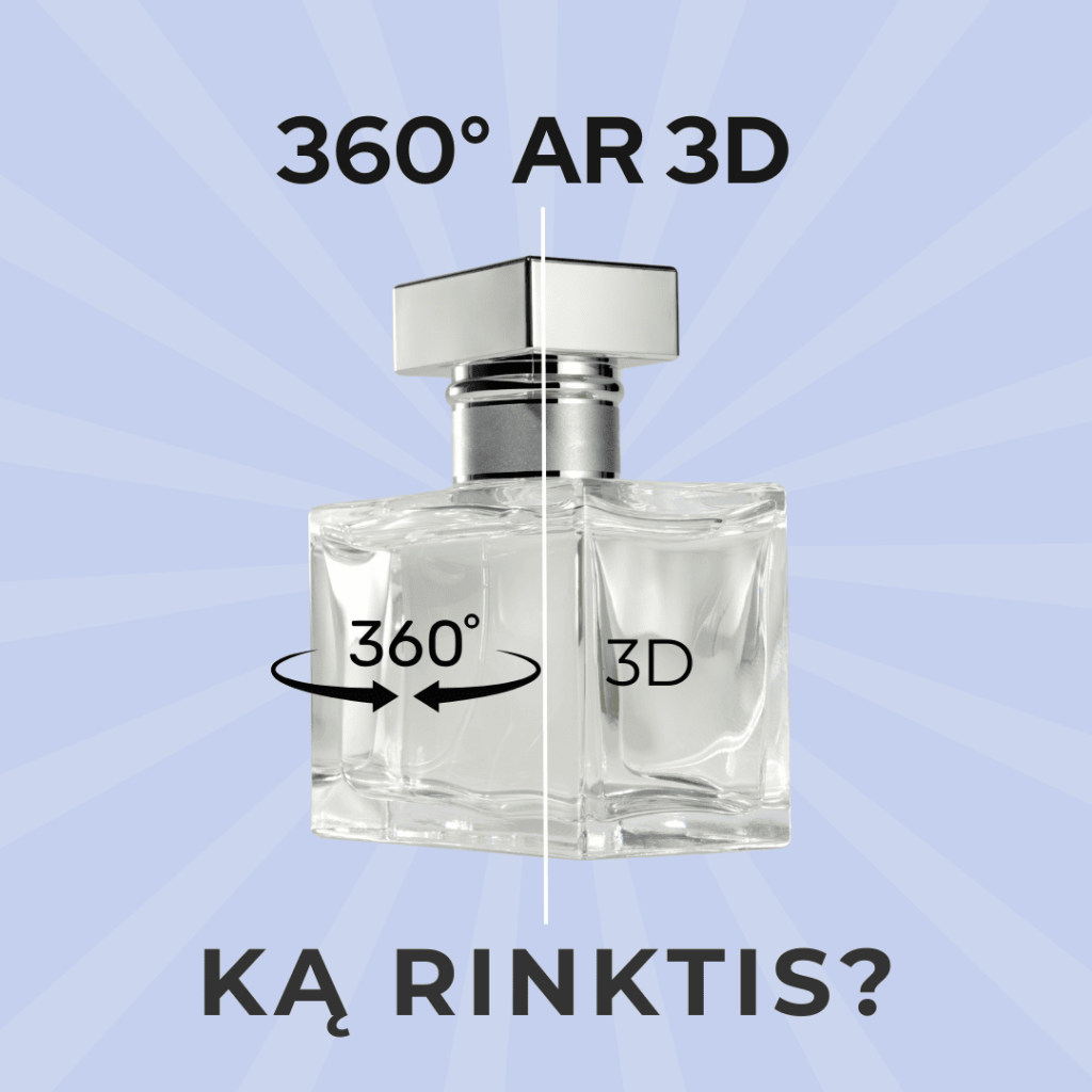 Produktų fotografija 360 ar 3D ką rinktis